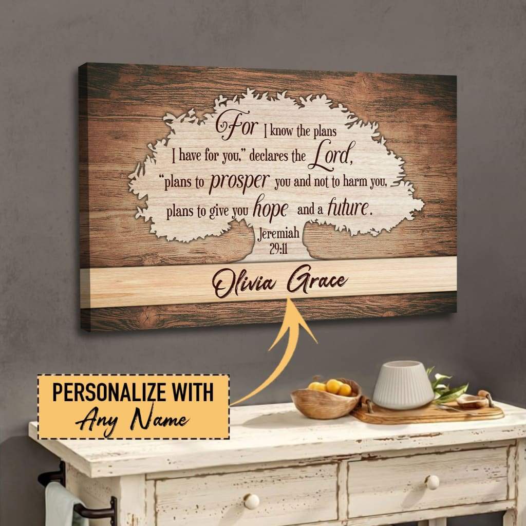 For I Know The Plans I Have For You Jeremiah 29:11 Wall Art Canvas With Personalized Name