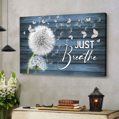 Just Breathe Wall Art Canvas, Christian Wall Art